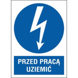 ZZ-5ENA - Znak elektryczny Przed pracą uziemić.  - 210x297-148X210
