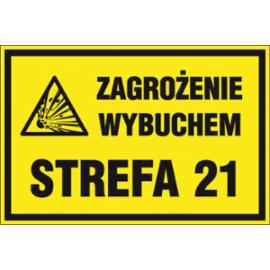 ZZ-7G - Znak gazowniczy Zagrożenie wybuchem Strefa 21 - 200x300