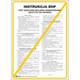 ZZ-IBN19 - Instrukcja BHP i PPOŻ BHP przy obsłudze krajarki jednonożowej (gilotyny do papieru) - 250x350